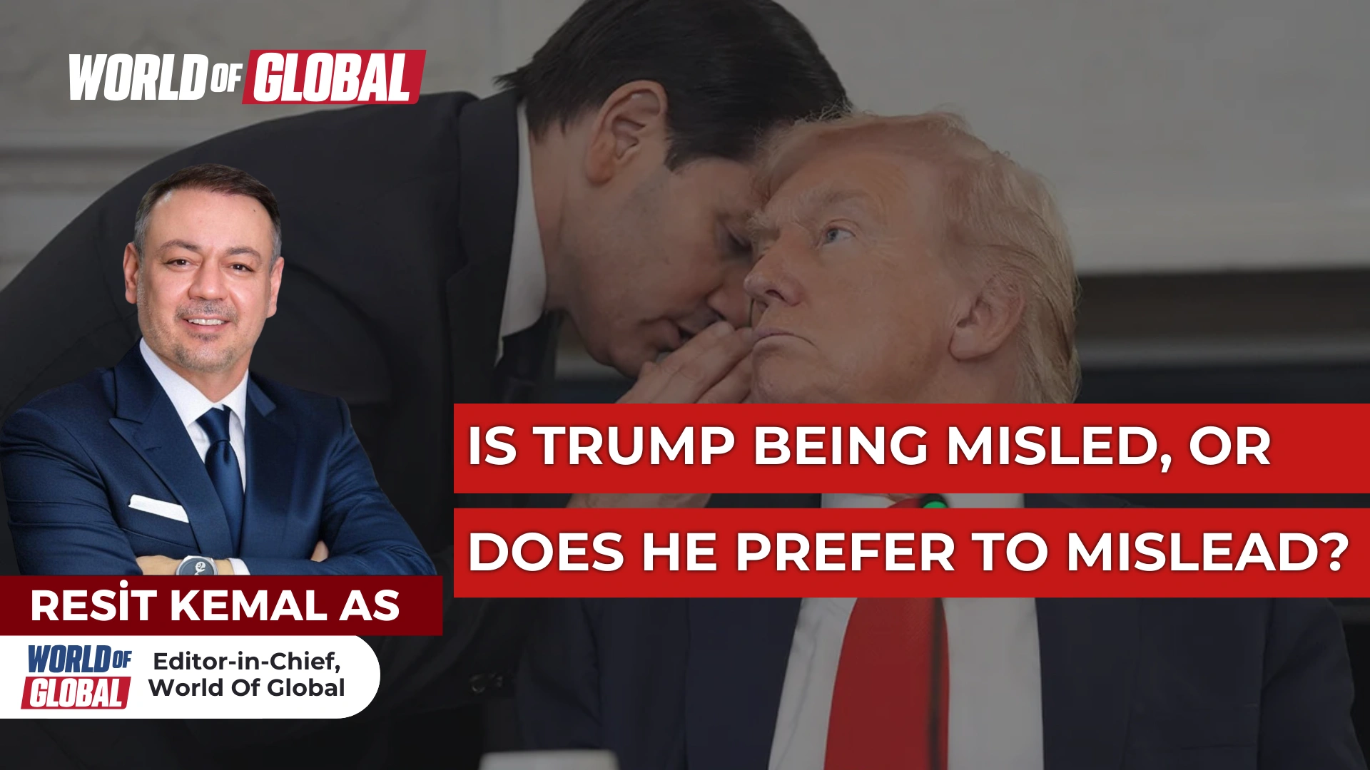 REŞİT KEMAL AS Who Is Washington Really Talking To?